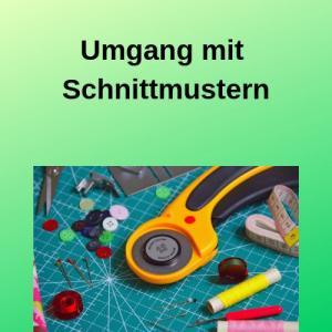 Umgang mit Schnittmustern